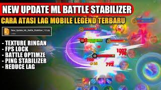 60 -120FPS LOCK  CONFIG ML ANTI LAG BATTLE STABILIZER - lag fix frame drop hilang - Mobile Legends