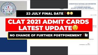 CLAT 2021 Admit Cards Latest Update | CLAT 2021 Postponement News