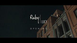 Grand Opening Ruby Lucy London