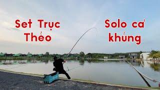 Set Trục Thẻo Solo Cá Khủng