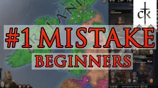 #1 Mistake Beginners Make in Crusader Kings 3
