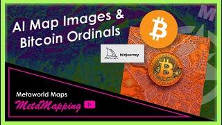 AI Map Images & Bitcoin Ordinals | MetaMapping