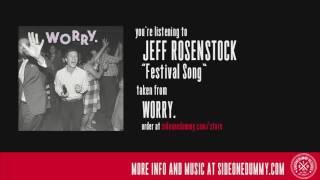 Jeff Rosenstock - Festival Song (Official Audio)