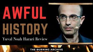 Yuval Noah Harari's really awful history