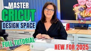 Master Cricut Design Space in 2025: Full Tutorial