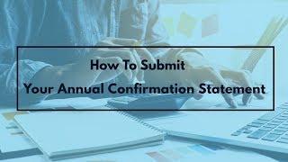 How To Submit Your Annual Confirmation Statement | 1stChoice Company Formations LTD