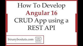 How To Develop Angular 16 CRUD App using a REST API