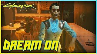 Dream On Mission (Full Walkthrough) in Cyberpunk 2077