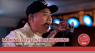 Making Love Out of Nothing At All cover by TNT Grand Champion Mark Michael Garcia | MD Studio