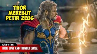 DISAAT THOR MEMBUNUH ZEUS DAN MEREBUT PETIR ZEUS | ALUR CERITA FILM