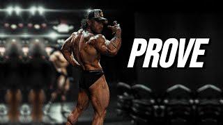 PROVE IT FOR YOURSELF - GYM MOTIVATION 