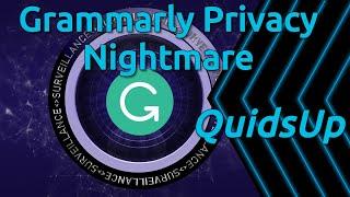 Grammarly is a Privacy Nightmare