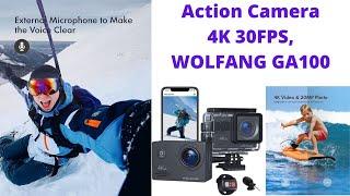 Action Camera 4K 30FPS, WOLFANG GA100, Review