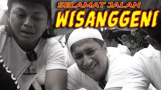 PART 2 | TERIMAKASIH WISANGGENI .. SAMPAI JUMPA LAGI :'(