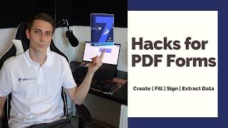 Hacks for PDF Forms | Fill, Create, Sign and Extract Data from PDF Forms