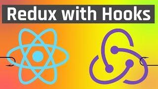 React Redux with Hooks