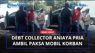 VIRAL Debt Collector Kembali Berulah, Aniaya Pria dan Ambil Paksa Mobil Korban di Pinggir Jalan