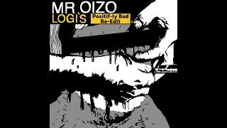 Mr. Oizo - Positif [ Logi's Positif-ly Bad Re-Edit ]