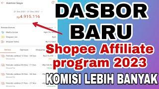 Cara Baca Dasbor tampilan Baru Shopee Affiliate Program