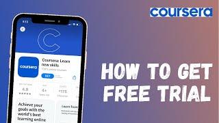 How to Get Free Trial on Coursera app