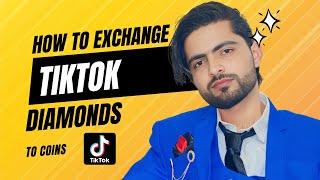 How To Exchange TikTok Diamonds to Coin