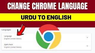 Change Chrome Language From Urdu To English | How to Change Chrome language into English 2019