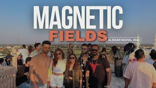 Magnetic Fields 2023 | Alsisar Mahal |