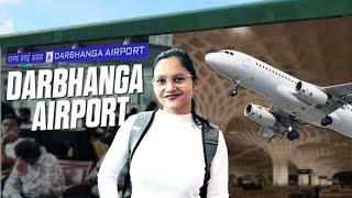 Darbhanga Airport Tour | First Flight  Experience |