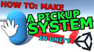 How to Make a Pick up System in UNITY With Rigidbodies [C#] [Unity3D]