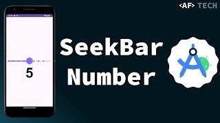 Add Number to SeekBar Slider in Android Studio | Mobile App Development for Beginners