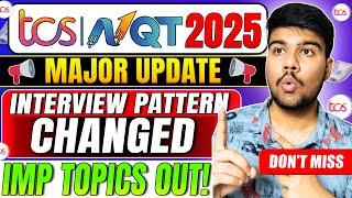 TCS NQT 2025: New Interview Pattern Revealed! Key Changes Explained