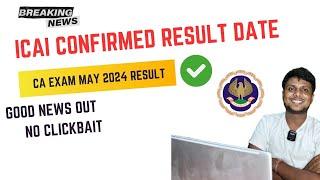 ICAI Confirmed  CA Exam May 2024 Result Date | Finally Good News Out | CA Inter & CA Final Result