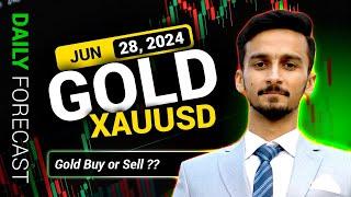 GOLD BUY OR SELL? GOLD/XAUUSD DAILY FORECAST | 28 JUNE LIVE ANALYSIS #xauusdforecast #xauusd