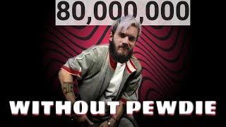 Without PewDie (PewDiePie vs T-Series rap) - Sage