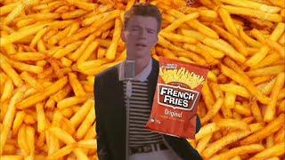 Rick Astley Love French Fries