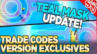 TEAL MASK Trade Codes for Version Exclusive Pokemon & Evolutions in Pokemon Scarlet and Violet DLC