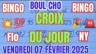 CROIX DU JOUR 07 FÉVRIER 2025 #bingolotto #boulchopoujodia  #croixdujour ️#boulcho #show9