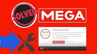 Mega transfer quota exceeded bypass