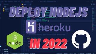 How to Deploy Nodejs to Heroku with GitHub & Heroku CLI in 2022