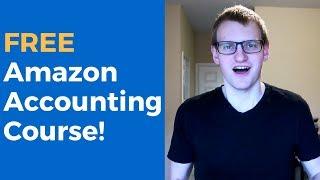 FREE AMAZON ACCOUNTING COURSE (43 Videos From Beginner To Advanced) Amazon FBA Bookkeeping