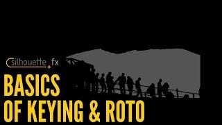 Silhouette Tutorial | Silhouette Keying and Roto - Basics for Beginners