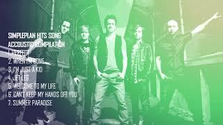 SIMPLE PLAN ACCOUSTIC EASY LISTENING COMPILATION