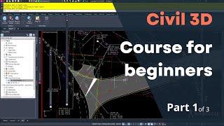 Civil 3D course for beginners - Part 1 of 3