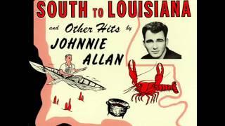 South to Louisiana - Johnnie Allan