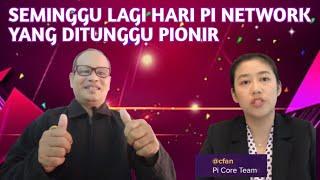 SEMINGGU LAGI HARI PI NETWORK YANG DITUNGGU PIONIR.@isstudio71