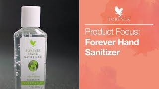 Learn more about Forever Hand Sanitizer | Forever Living UK & Ireland