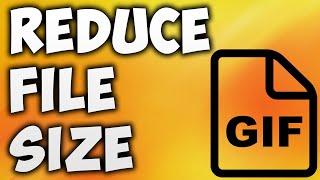 How To Reduce GIF Size Without Losing Quality Online - Lower or Decrease GIF File Size Reducer
