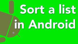 Android App Custom List Adapter 11 sort a list