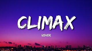 Usher - Climax (Lyrics)