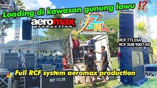 spek sultan aeromax loading di gunung lawu ⁉️ full RCF system TTL55 & SUB 9007 AS , mixer YAMAHA DM7